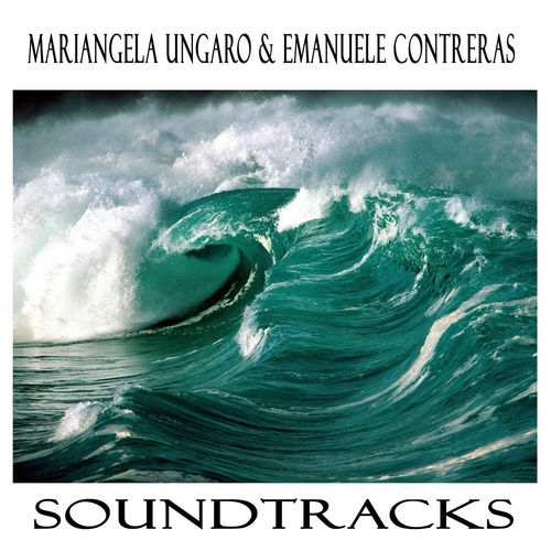 ORIGINAL SOUNDTRACKS BY MARIANGELA UNGARO