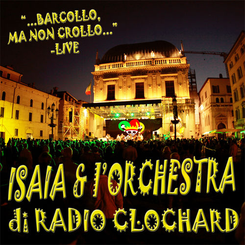 Barcollo ma non crollo (LIVE!)