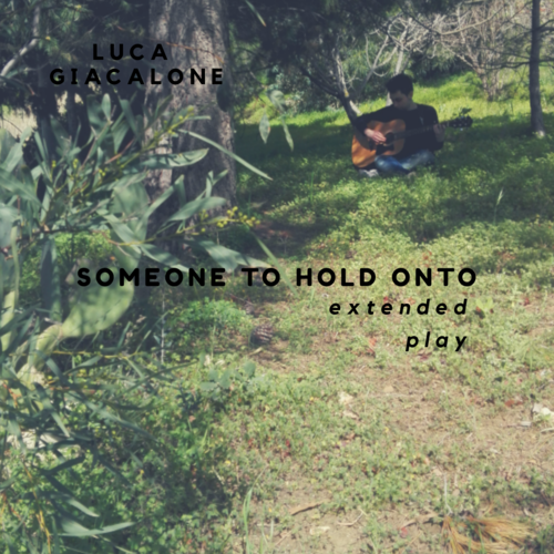 Someone To Hold Onto EP