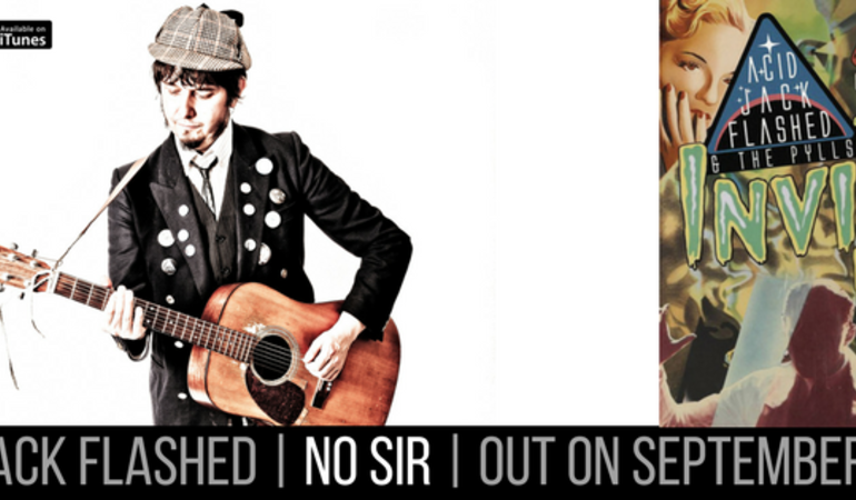Esce "No Sir", il nuovo psichedelico singolo di Acid Jack Flashed