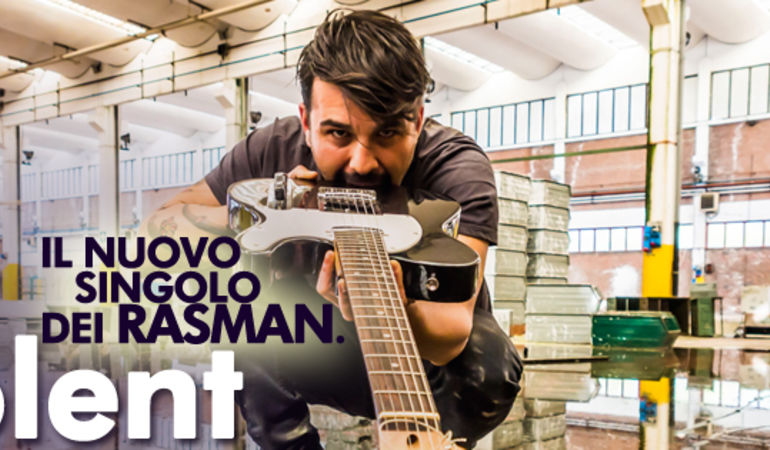 Esce Violent, il nuovo singolo dei Rasman estratto dall'album Stub!