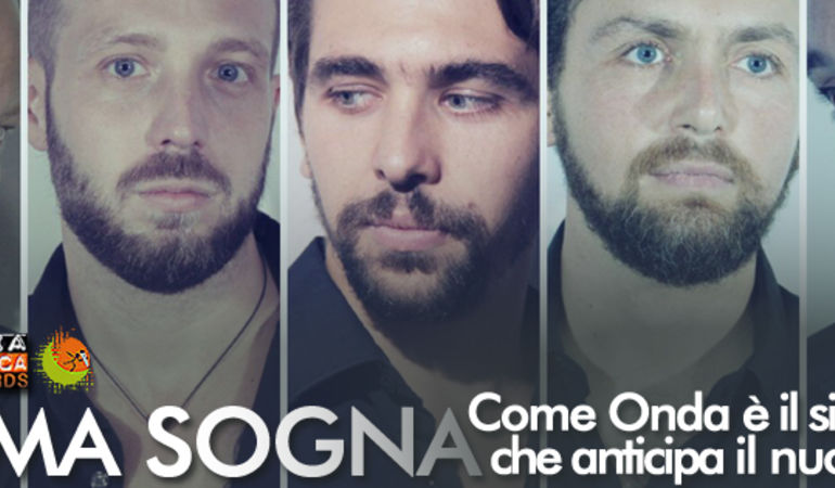ESCE COME ONDA, IL SINGOLO D’ANTEPRIMA DEI DAGMA SOGNA
