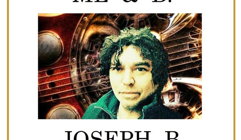 "ME & B.” IL NUOVO ALBUM DI JOSEPH B.