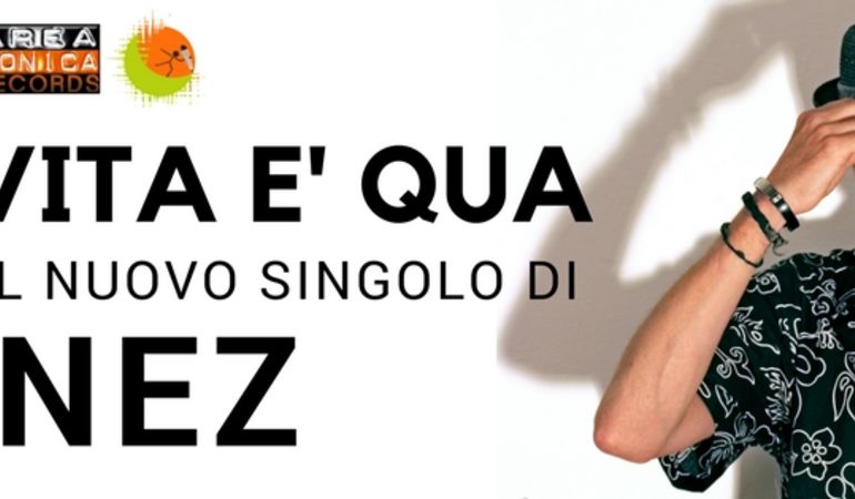 "La vita è qua" è il nuovo singolo di Janez