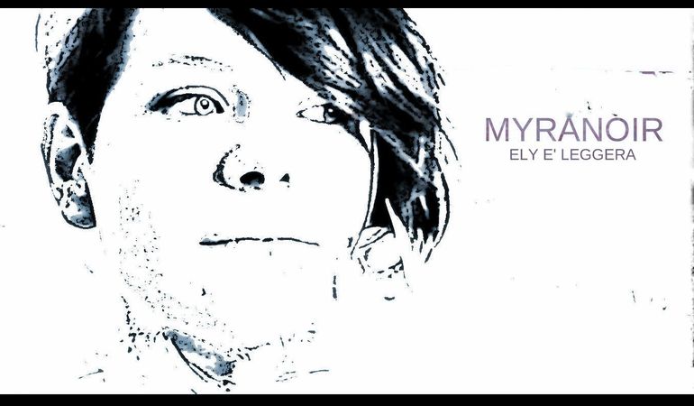 "Ely è Leggera" di Myranoir - il primo singolo