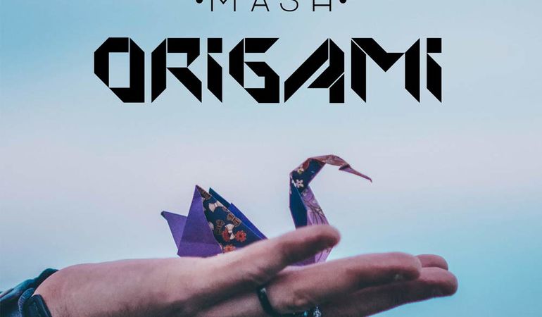 Fuori "Origami", nuovo singolo e video per Mash