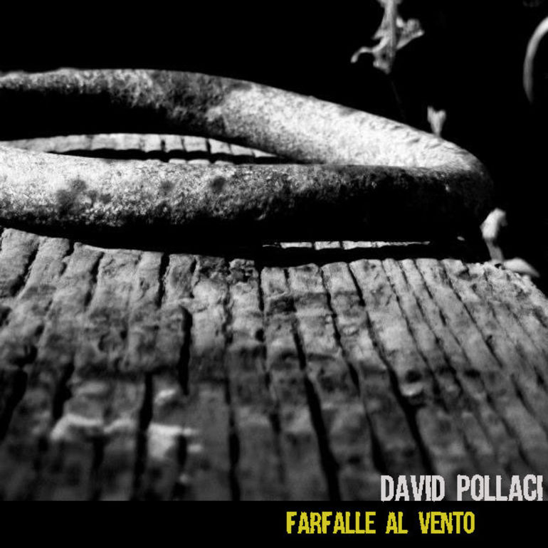 Farfalle al vento - Singolo di esordio di David Pollaci