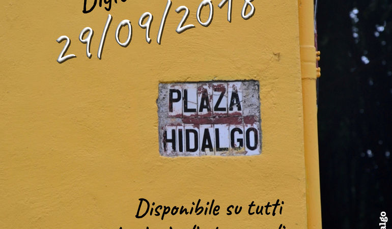 "Plaza" è il nuovo album degli Hidalgo