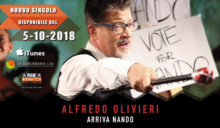 Torna Alfredo Olivieri con il singolo “Arriva Nando”