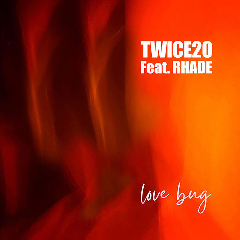 È in radio e in digitale il nuovo singolo dei Twice 20 "Love Bug" feat. Rhade