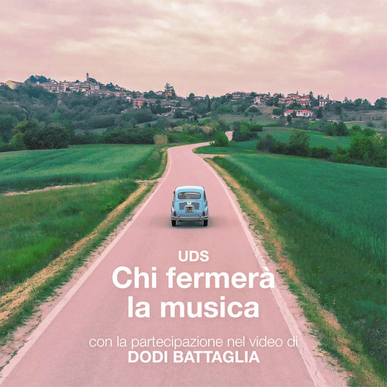 8 luglio: in radio il singolo degli UDS "Chi fermerà la musica" con Dodi Battaglia