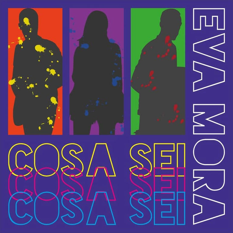 "Cosa sei", il singolo d'esordio della giovane band Eva Mora