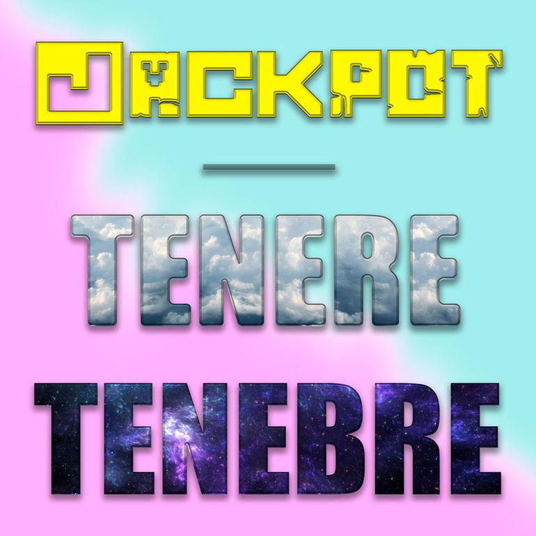 JackPotReal - Tenere Tenebre