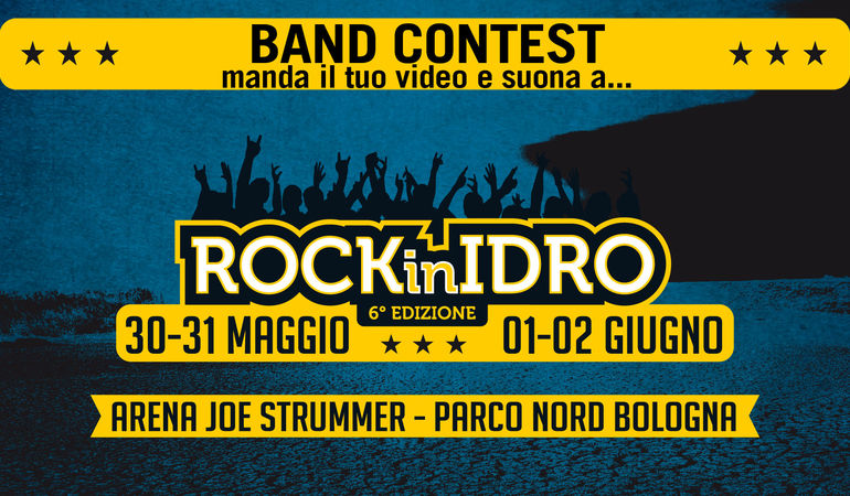 Vuoi suonare con la tua band a Rock in Idro 2014?