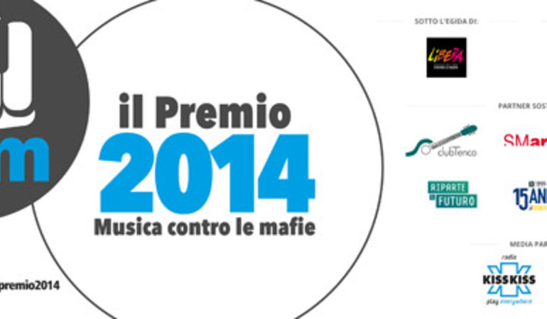 L'Associazione "Musica contro le mafie" presenta l'Edizione 2014 del Premio Nazionale "Musica contro le mafie"