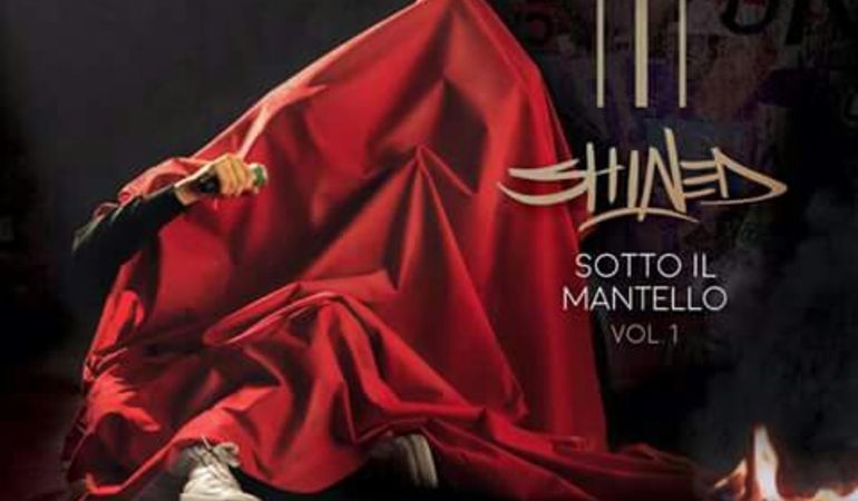E' uscito “Sotto il mantello”, il primo mixtape del giovanissimo SHINED
