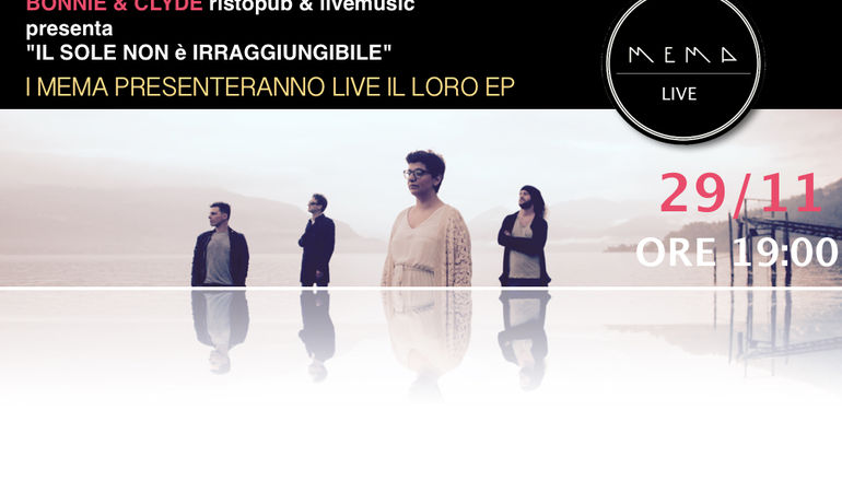 PRESENTAZIONE LIVE EP dei MEMA-IL SOLE NON è IRRAGGIUNGIBILE