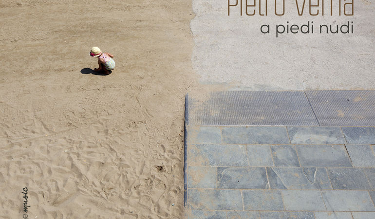Esce oggi "A piedi nudi", il secondo disco del cantautore Pietro Verna