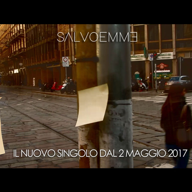 "Hey! Per caso hai visto lei?" è già disponibile online il nuovo singolo e videoclip ufficiale di SALVOEMME