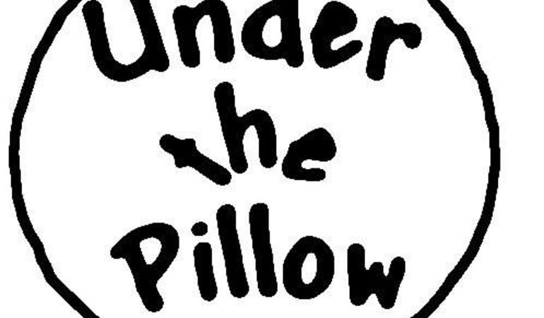 Under The Pillow