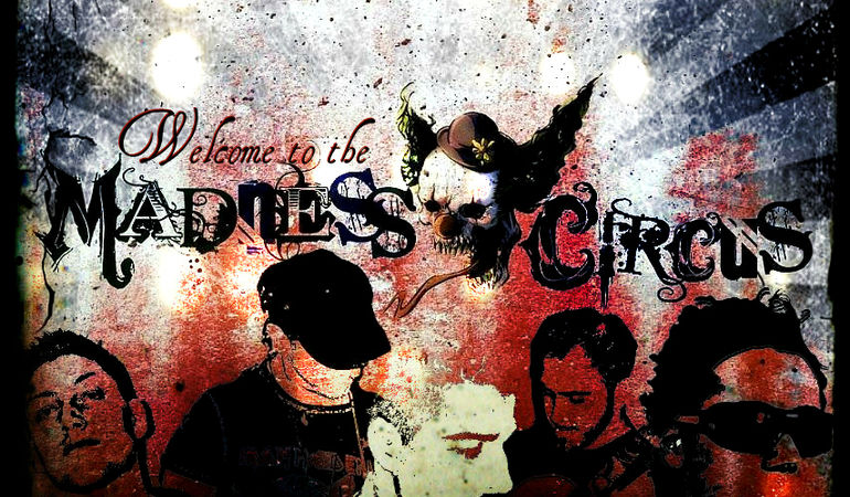 MADNESS CIRCUS