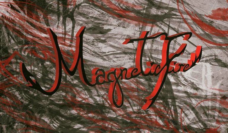 Magnetic Fire