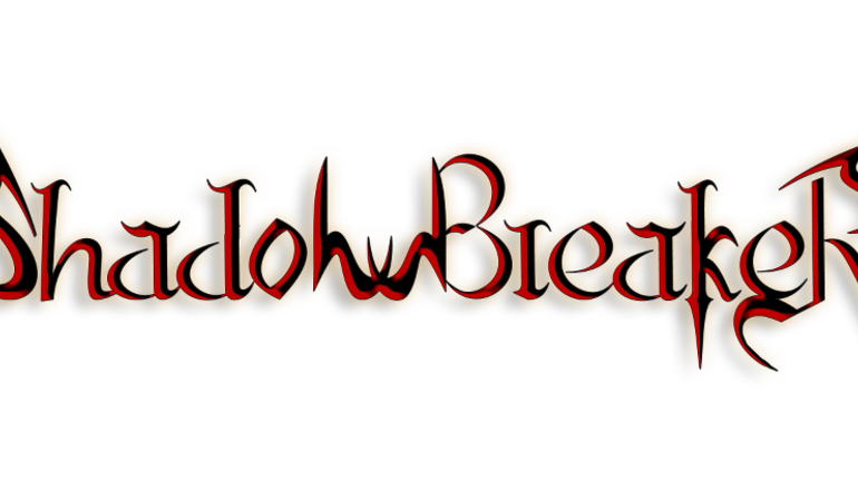 Shadowbreaker