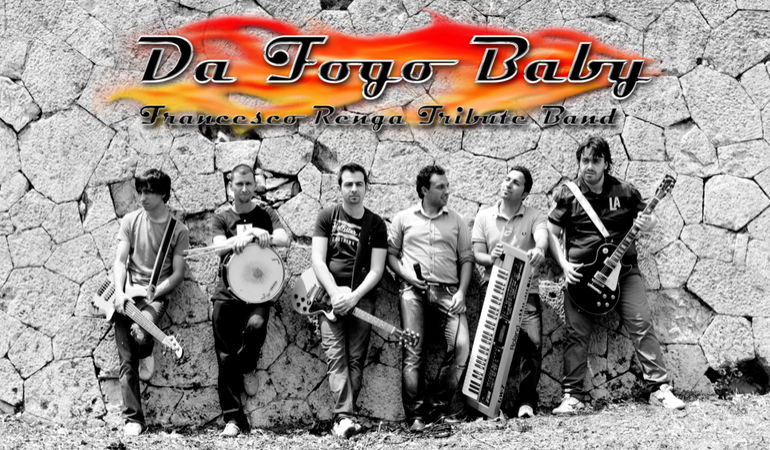 Da Fogo Baby - Francesco Renga Tribute Band Ufficiale