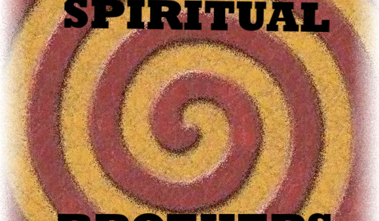 Spiritual Brothers