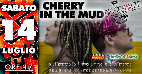 Cherry In The Mud LIVE a Dissonanze