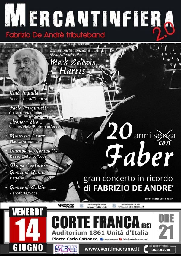 20 Anni senza Faber, i Mercantinfiera e Mark Baldwin Harris a Corte Franca (Bs)