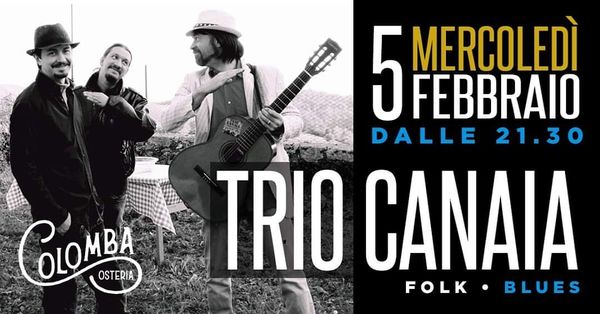 Trio Canaia live al Colomba